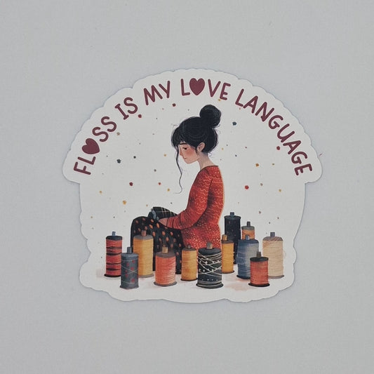 Sticker | Floss is my love language | Floss is my love language Sticker | Cross Stitch Sticker
