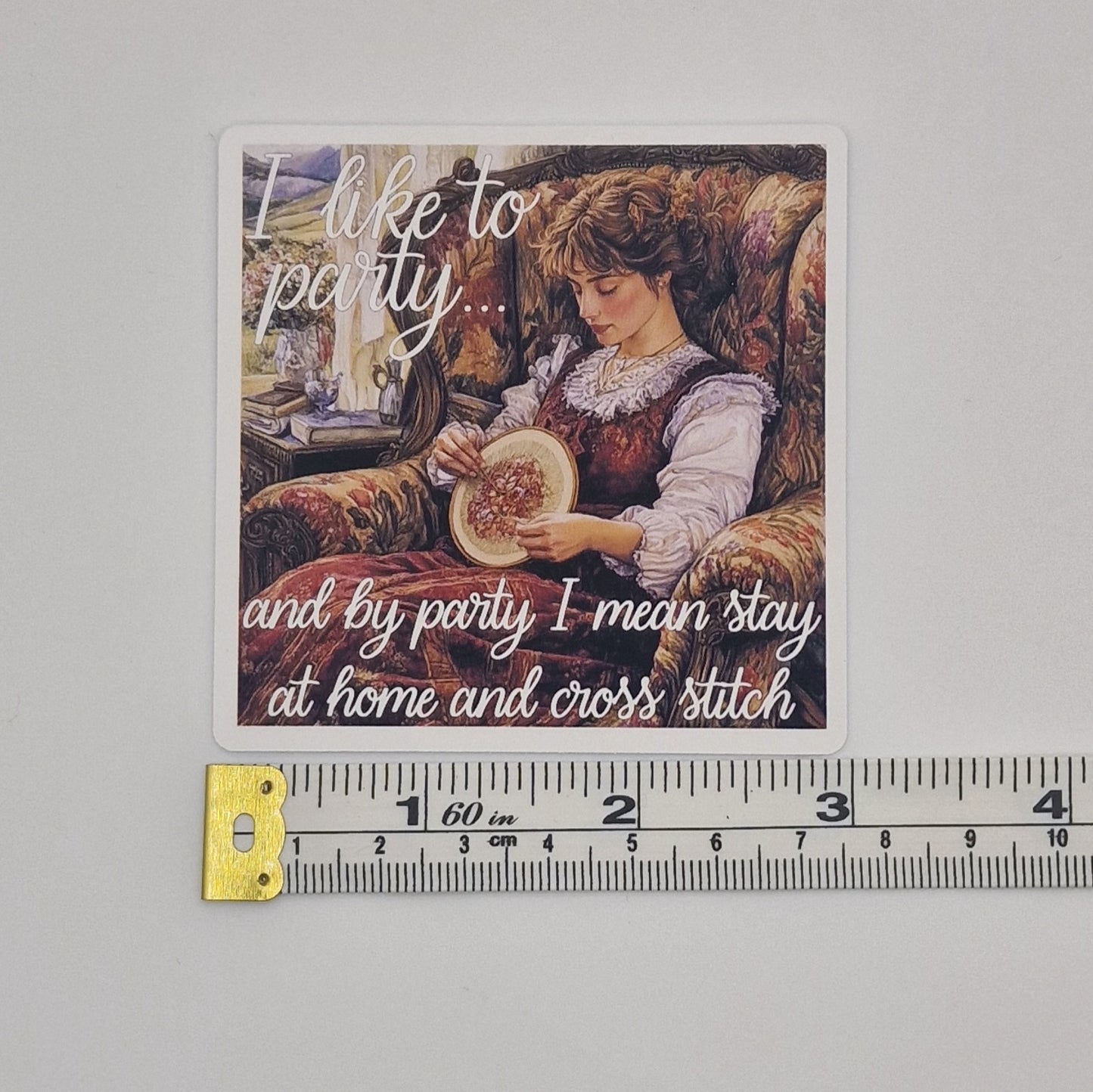 Sticker | I like to party...and by party I mean stay at home and cross stitch |  Cross Stitch Sticker