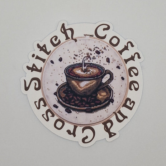 Sticker | Coffee and Cross Stitch |  Cross Stitch Sticker